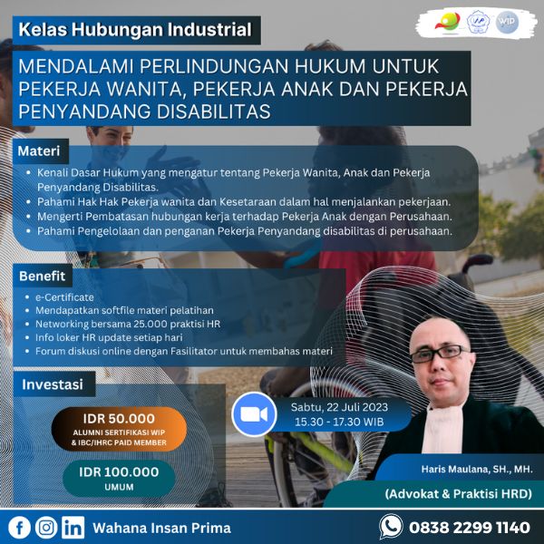 Lebih Mendalami Perlindungan Hukum untuk Pekerja Wanita, Pekerja Anak dan Pekerja Penyandang Disabilitas